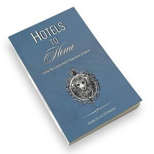 Hotels To Home Living the Luxury Hotel Experience At Home by Darcy Guttwein